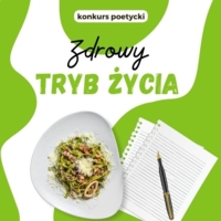 Baner konkursu literackiego „Mój poetycki przepis na zdrowy tryb życia”